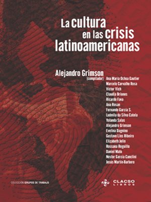 cover image of La cultura en las crisis latinoamericanas
